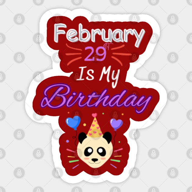 February 29 st is my birthday Sticker by Oasis Designs